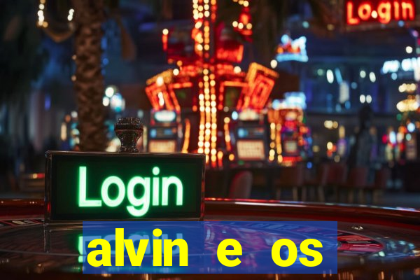 alvin e os esquilos 3 filme completo dublado download